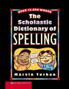 Scholastic Dctionary of Spelling