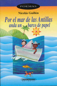Por el mar de las Antillas anda un barco de papel - A Paper Boat on the Caribbean Sea