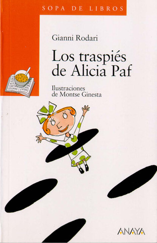 Los traspiés de Alicia Paf - The Misadventures of Alicia Paf