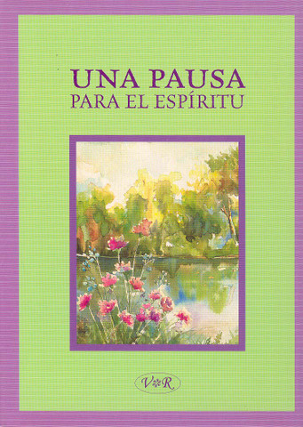 Una pausa para tu espíritu - A Spiritual Break