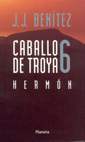 Hermón. Caballo de Troya 6 - Hermon. Trojan Horse 6