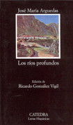 Los ríos profundos - The Deep Rivers