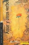 Amar y otros verbos - To Love and Other Verbs