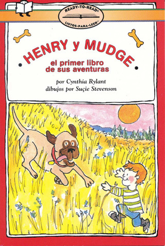 Henry y Mudge: El primer libro de sus aventuras - Henry and Mudge: The First Book