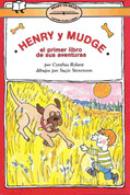 Henry y Mudge: El primer libro de sus aventuras - Henry and Mudge: The First Book