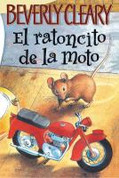 El ratoncito de la moto - The Mouse and the Motorcyle