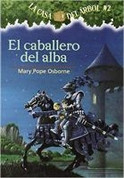 El caballero del alba - The Knight at Dawn