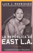 La república de East L.A. - The Republic of East L.A.