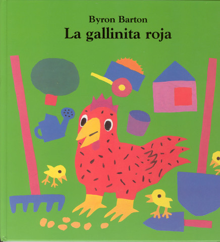 La gallinita roja - The Little Red Hen