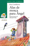 Alas de mosca para Ángel - Fly Wings for Angel