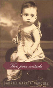 Vivir para contarla - Living to Tell the Tale
