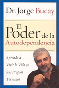 El poder de la autodependencia - The Power of Self-Dependence