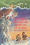 Un tigre dientes de sable en el ocaso - Sunset of the Sabertooth