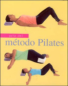 Guía del método pilates - Pilates
