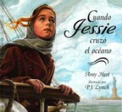 Cuando Jessie cruzó el océano - When Jessie Came Across the Sea