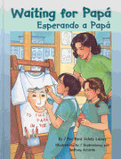Waiting for Papá/Esperando a papá