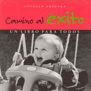 Camino al éxito - The Path to Success