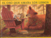 El oso que amaba los libros - A Story for Bear