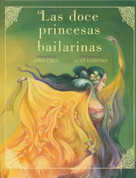 Las doce princesas bailarinas - The Twelve Dancing Princesses