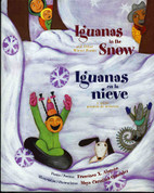 Iguanas in the Snow and Other Winter Poems/Iguanas en la nieve y otros poemas de invierno