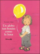 Un globo tan bonito como la luna - Emily's Balloon