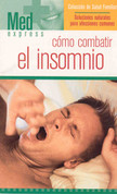 Cómo combatir el insomnio - How to Beat Insomnia
