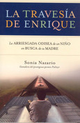 La travesía de Enrique - Enrique's Journey