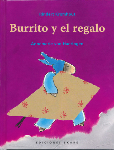 Burrito y el regalo - Little Donkey and Yak's Gift