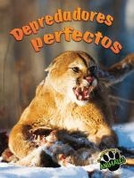 Depredadores perfectos - Perfect Predators