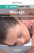 El gran libro del masaje - The Everything Massage Book
