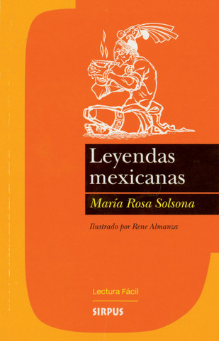 Leyendas mexicanas - Mexican Legends