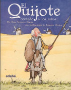 El Quijote contado a los niños - Don Quixote Adapted for Children