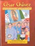 César Chávez: The Struggle for Justice/Lucha por la justicia