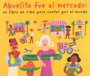 Abuelita fue al mercado - My Granny Went to the Market