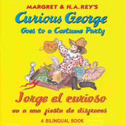 Curious George Goes to a Costume Party/Jorge el curioso va a una fiesta de disfraces