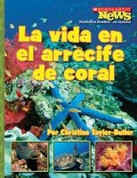 La vida en el arrecife de coral - Home in the Coral Reef