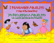 I Remember Abuelito/Yo recuerdo a abuelito