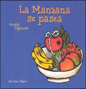 La manzana se pasea - The Strolling Apple