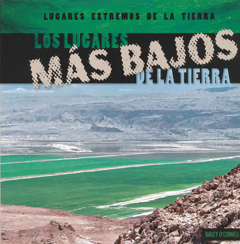 Los lugares más bajos de la tierra - Earth's Lowest Places