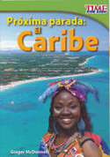 Próxima parada: El Caribe - Next Stop: The Caribbean