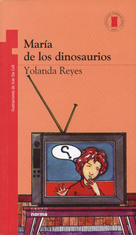 María de los dinosaurios - Maria of the Dinosaurs