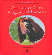 Augusto Alfa araguato del Arauca - Augusto Alfa, the Venezuelan Red Howler