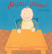 ¡Guau! ¡Guau! - Woof! Woof!