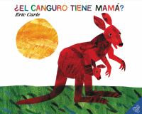 ¿El canguro tiene mamá? - Does a Kangaroo Have a Mother Too?
