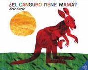 ¿El canguro tiene mamá? - Does a Kangaroo Have a Mother Too?