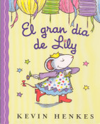 El gran día de Lily - Lilly's Big Day