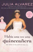 Había una vez una quinceañera - Once Upon a Quinceañera