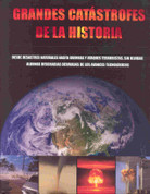 Grandes catástrofes de la historia - History's Greatest Catastrophes