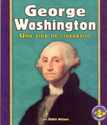 George Washington - George Washington: A Life of Leadership