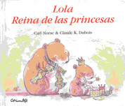 Lola reina de las princesas - Lola, Queen Bee